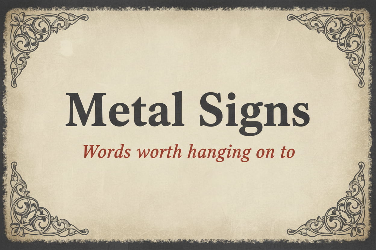Metal Signs Collection nz Loren Boyd