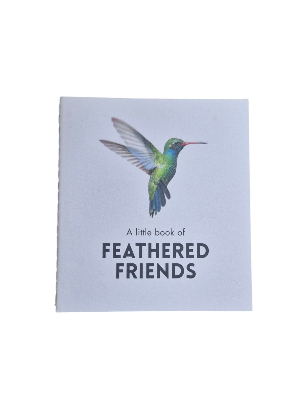 A hardcover copy of "A Little Book of Feathered Friends" by Loren Boyd featuring colorful bird illustrations on the cover. nz