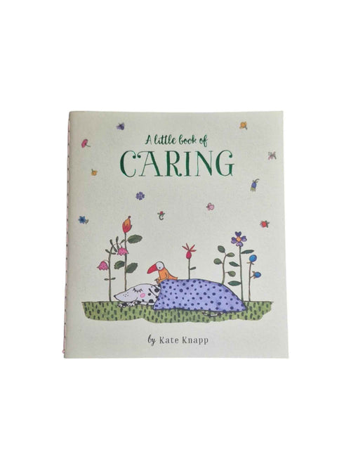 A Little Book of Caring