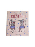 A charming book titled "A Little Book of Friendship" by Kate Knapp, featuring colorful illustrations on the cover. nz