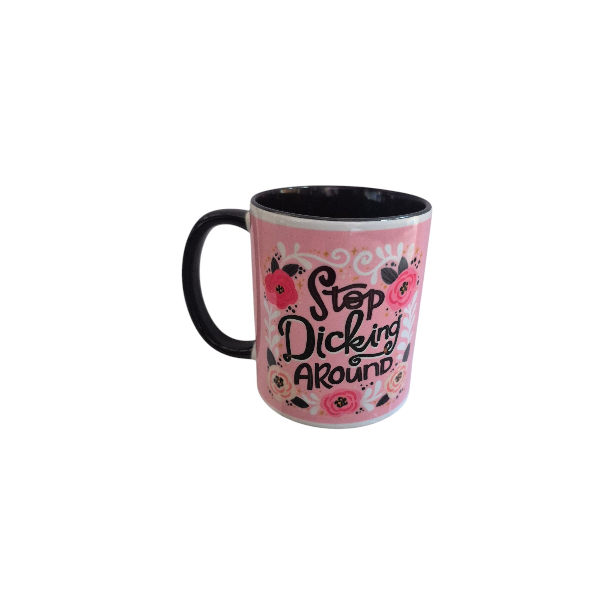 Stop Dicking Around Mug nz