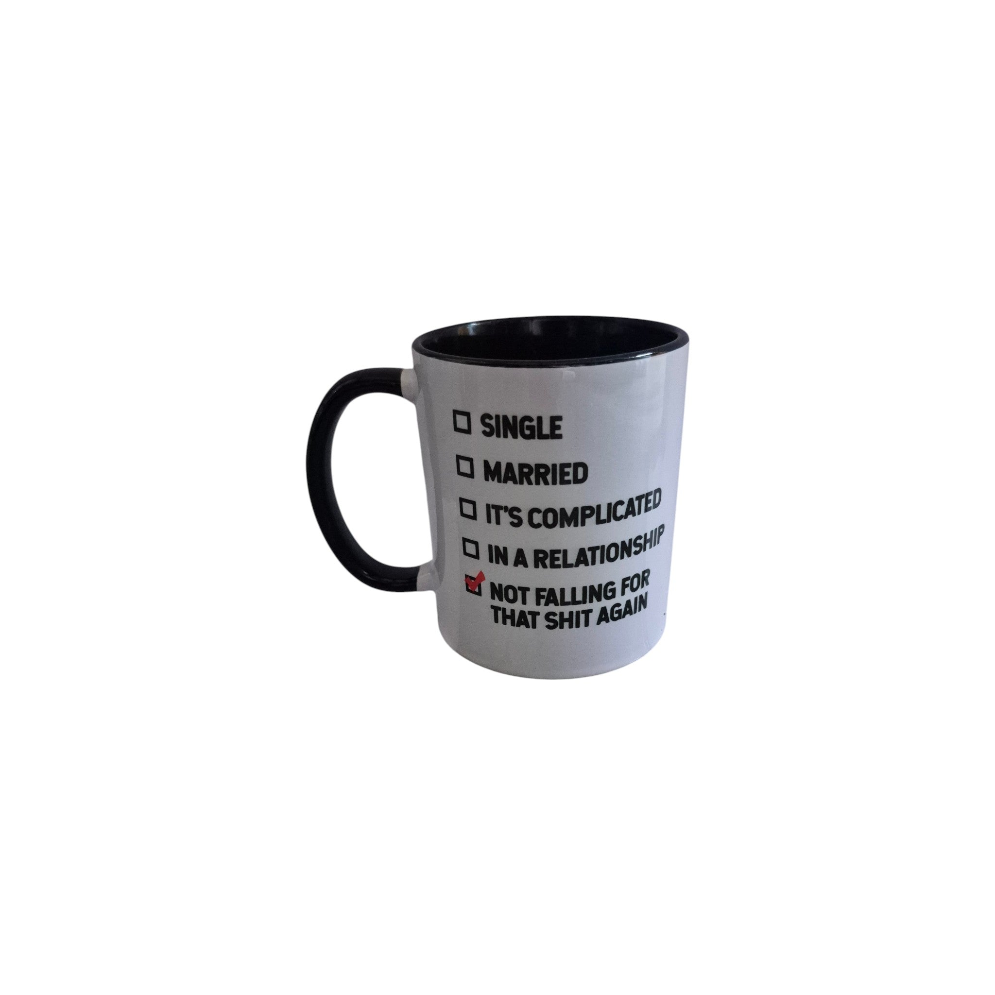 Not Falling For That Sh*t Again Mug nz