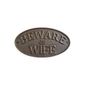 Loren Boyd Beware of Wife cast iron wall sign, 22cm, featuring humorous warning message, suitable for home decor. nz