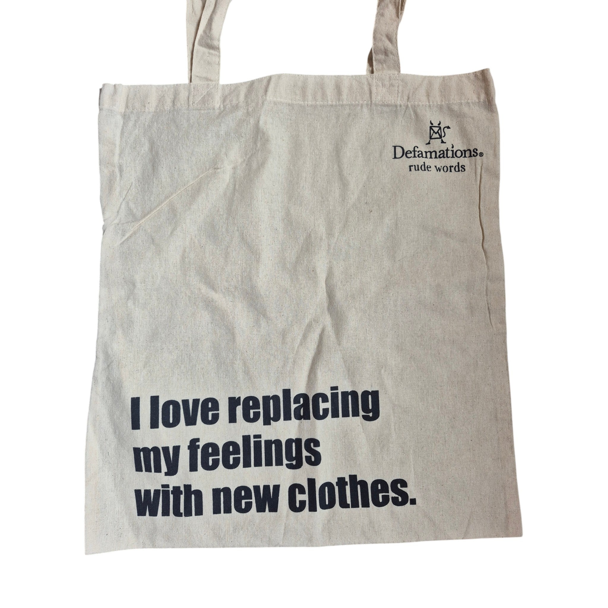 Defamations 'I Love Replacing My Feelings With New Clothes' Reusable Tote Bag nz