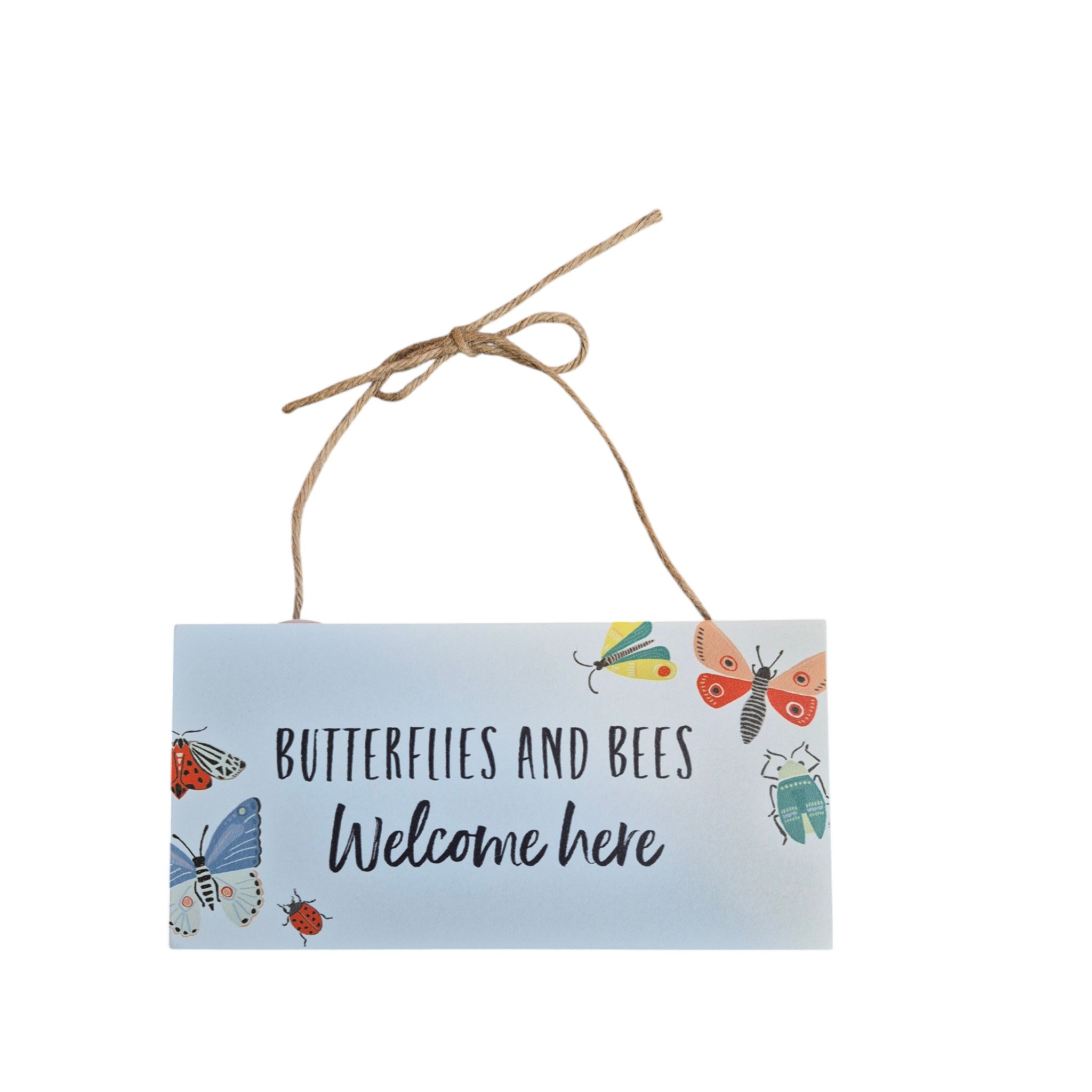 Butterflies and Bees Welcome Here Hanging Wooden Sign nz Loren Boyd