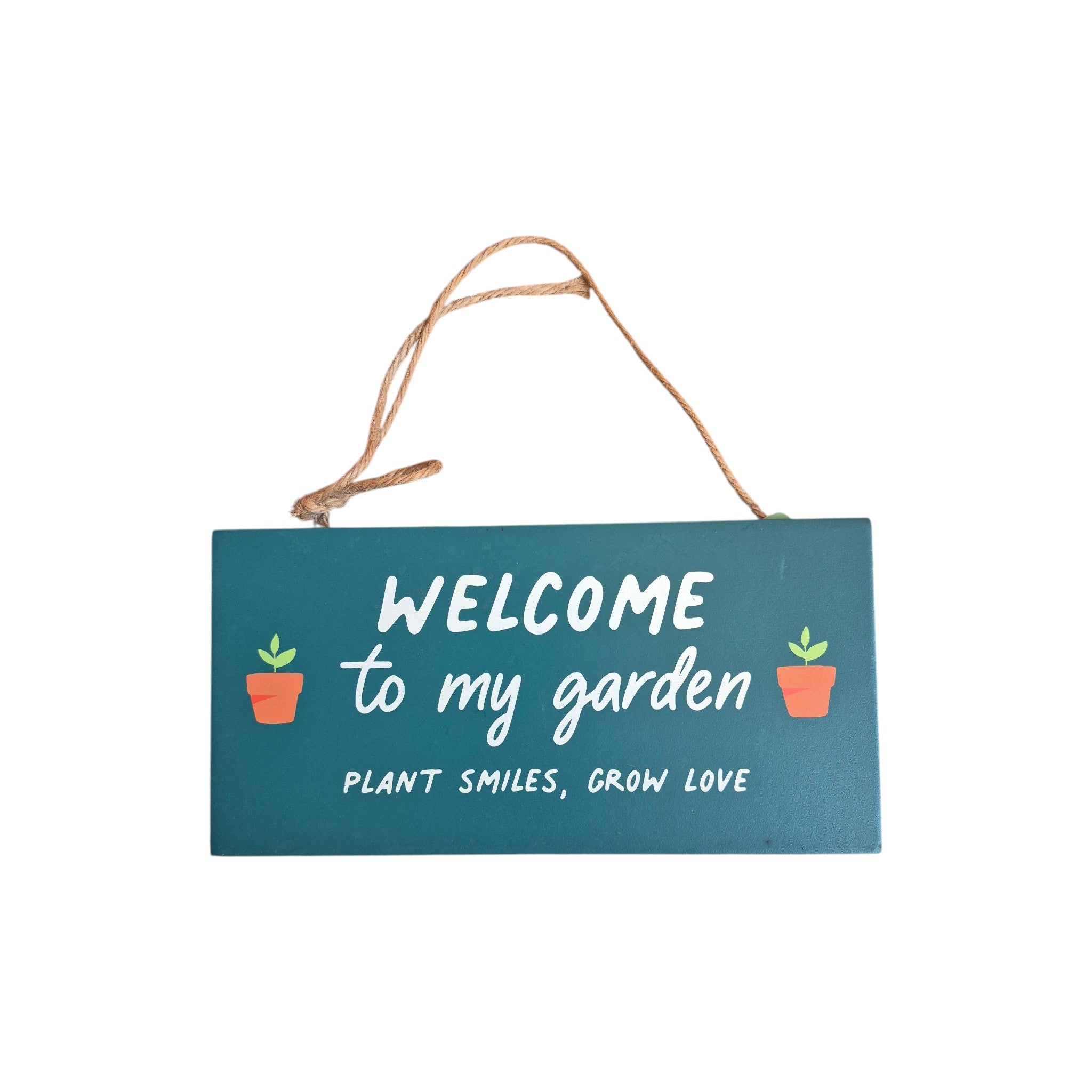 Welcome to My Garden Plant Smiles Grow Love Hanging Wooden Sign nz Loren Boyd