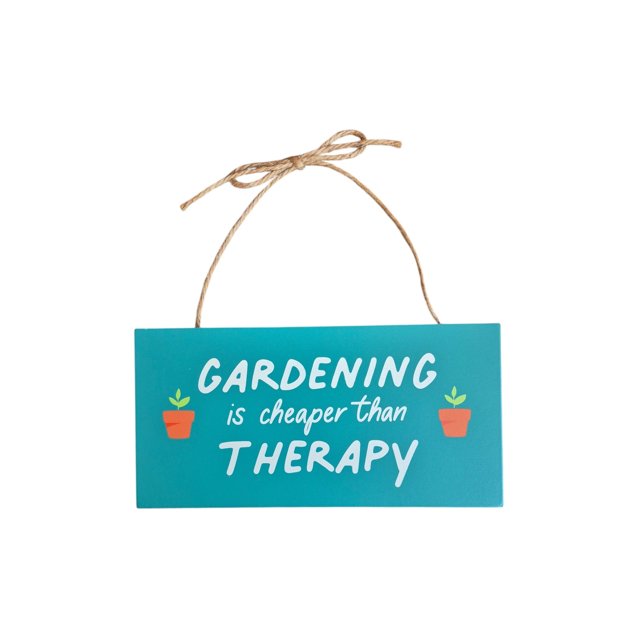 Gardening is Cheaper Than Therapy Hanging Wooden Sign nz Loren Boyd
