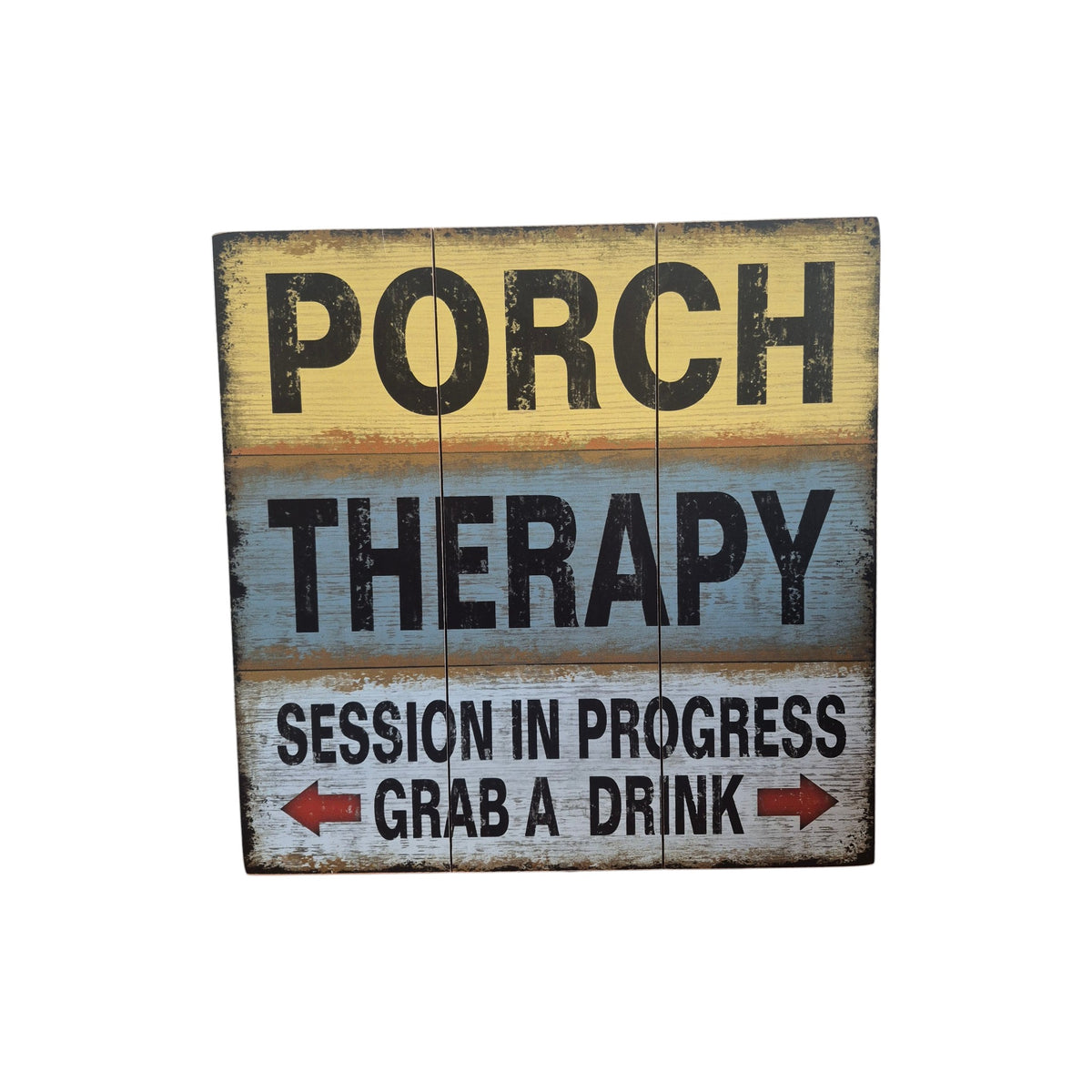 Porch Therapy wooden sign — distressed yellow, blue, and white multi-panel timber board reading 'Porch Therapy, Session in Progress, Grab a Drink' with red directional arrows, 40cm x 40cm