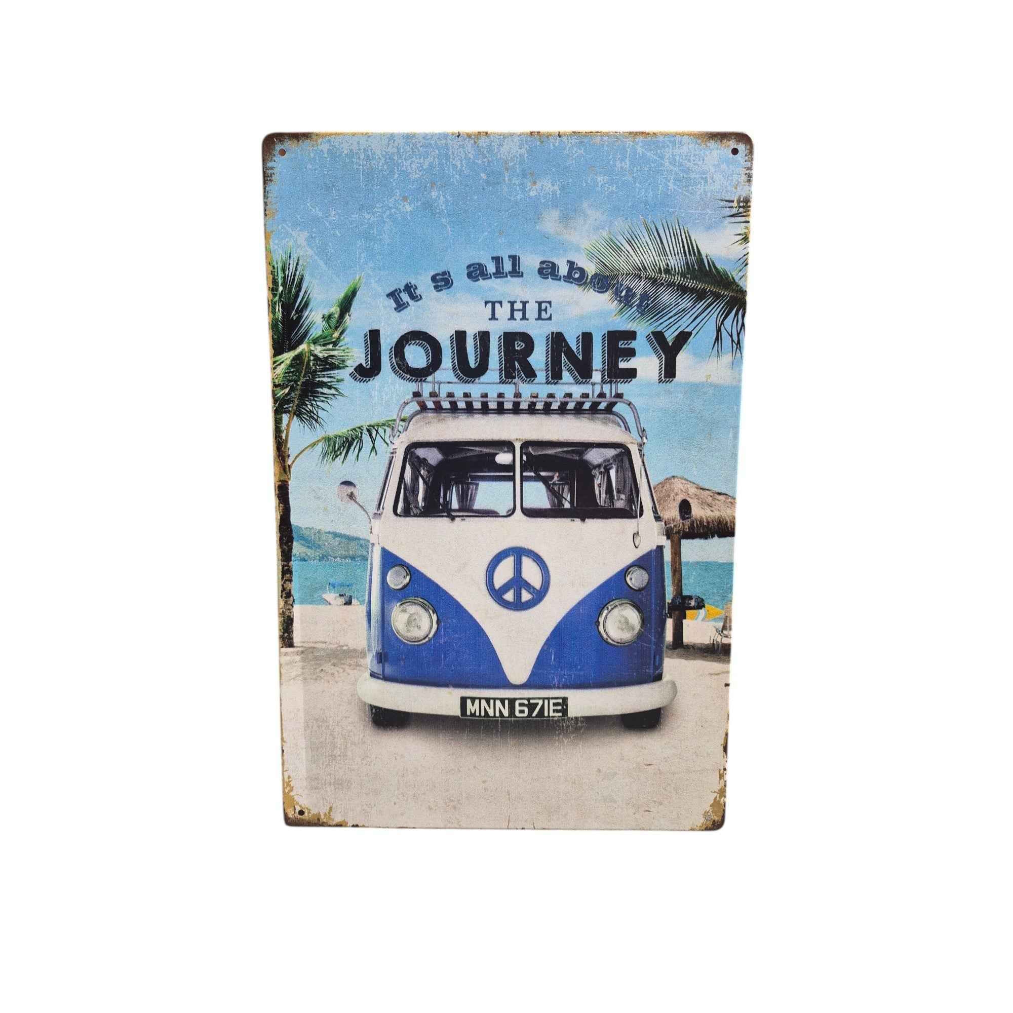 It's All About the Journey Metal Sign
