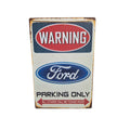 Warning – Ford Parking Only Metal Sign