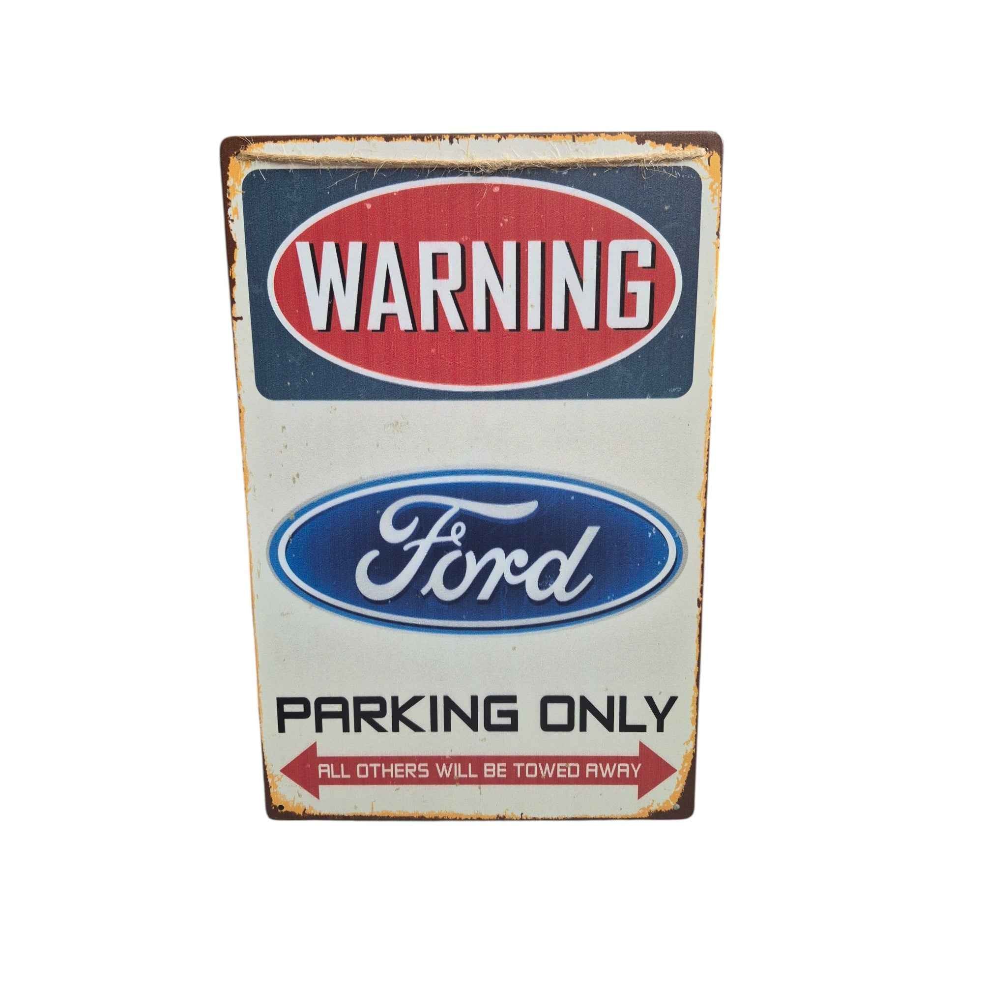 Warning – Ford Parking Only Metal Sign