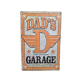 Dad's Garage – Open 24 Hours Metal Sign