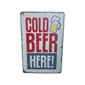 Cold Beer Here! Metal Sign
