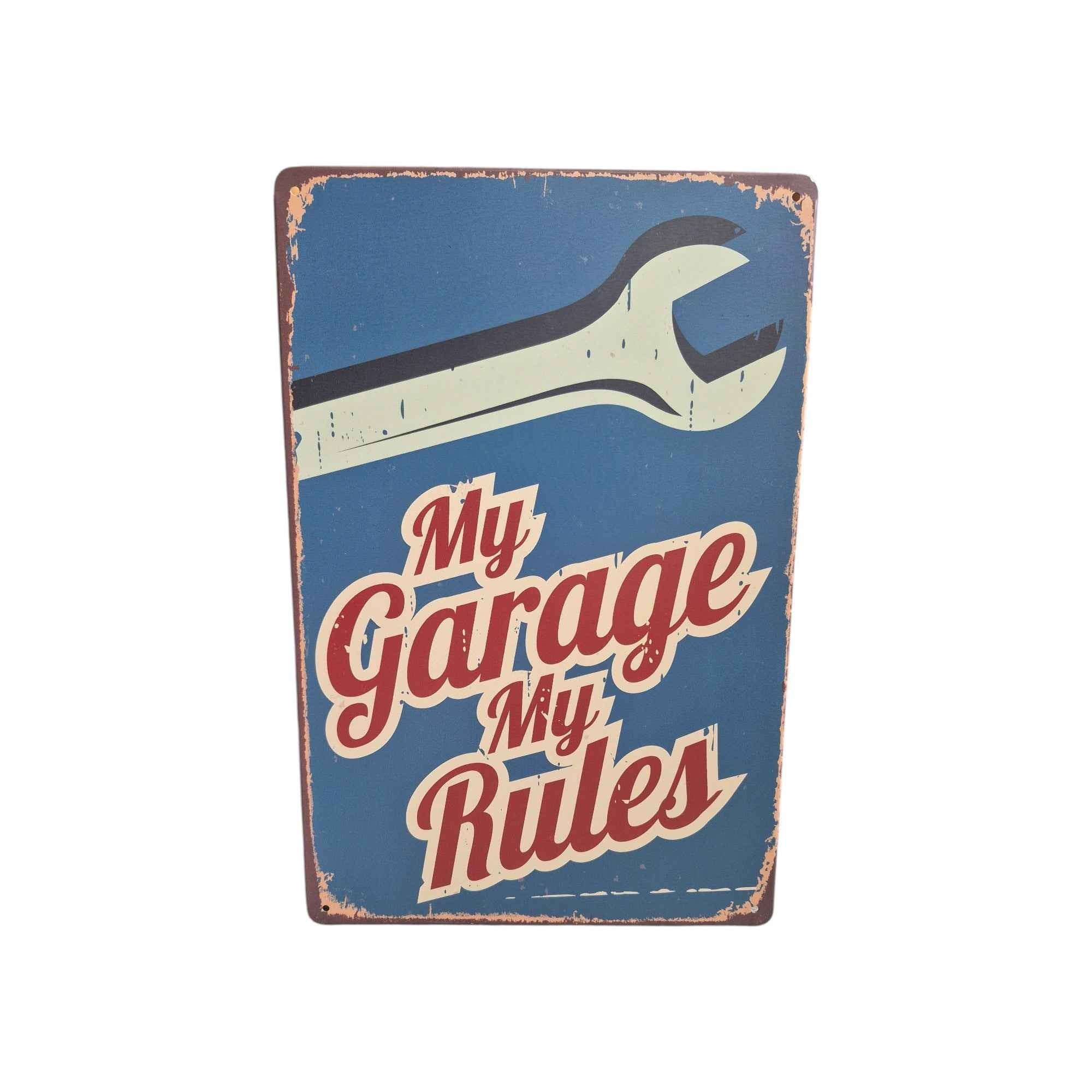 My Garage My Rules Metal Sign