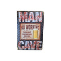 Man Cave – No Working During Drinking Hours Metal Sign