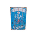 Want to Ride My Bicycle Metal Sign