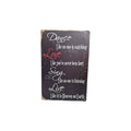 Dance Like No One is Watching – Love, Sing, Live Metal Sign
