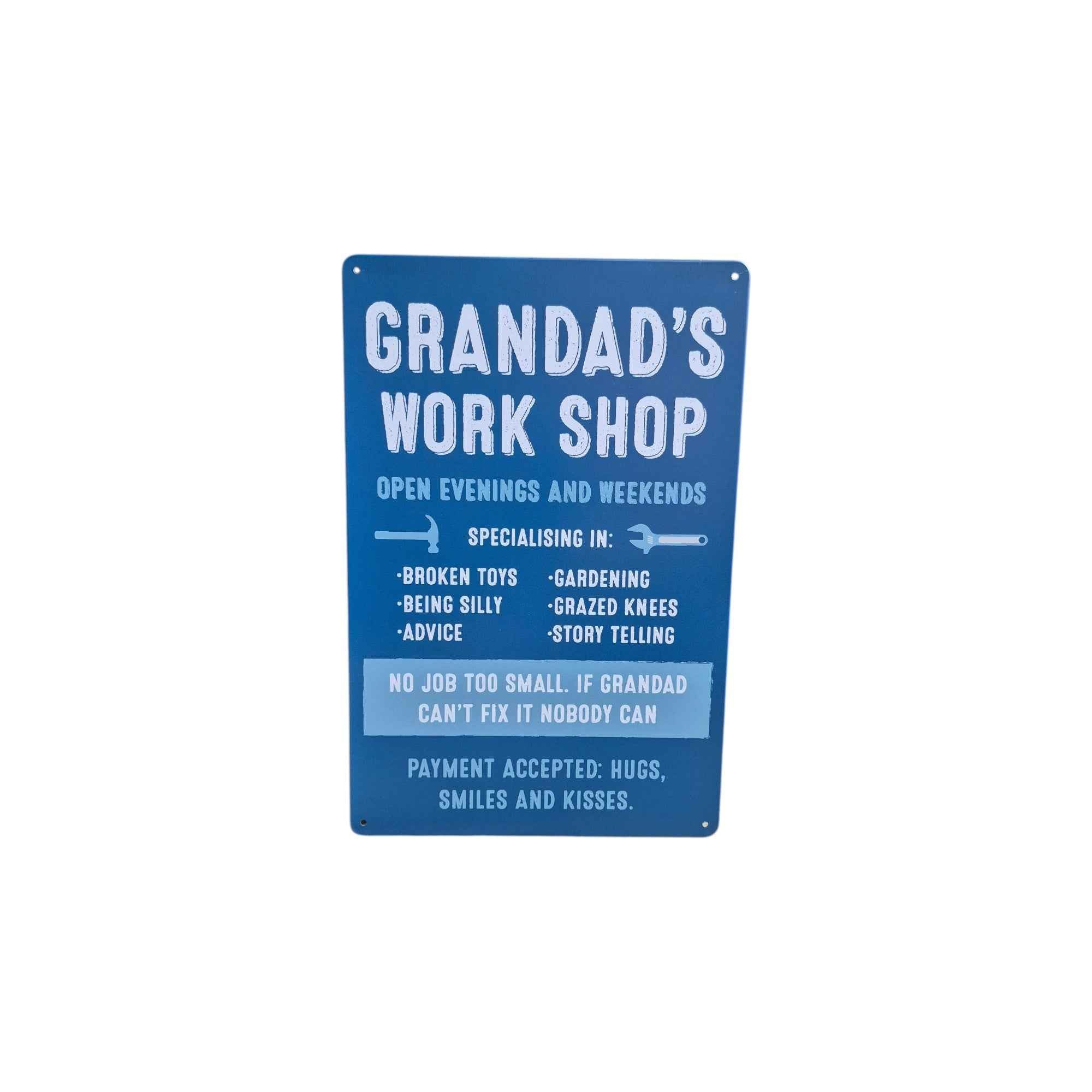 Grandad's Workshop – Open Evenings and Weekends Metal Sign