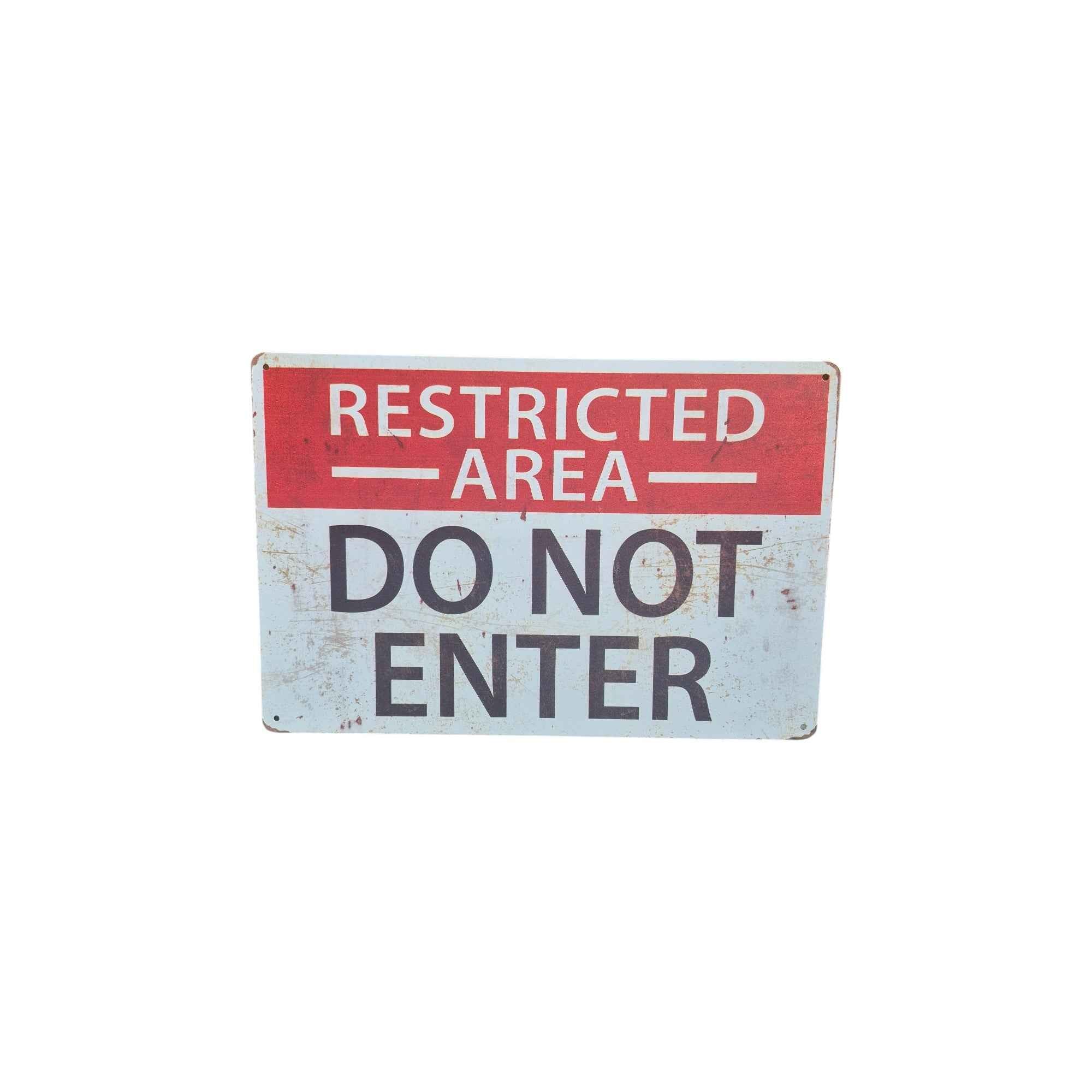 Restricted Area – Do Not Enter Metal Sign
