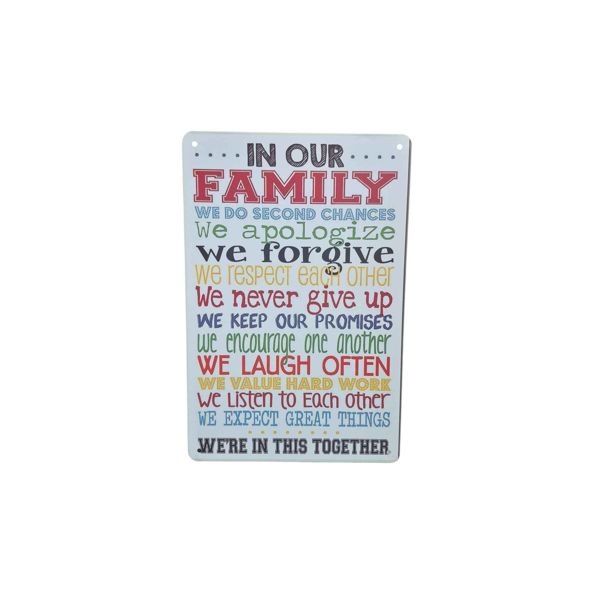 In Our Family – We're in This Together Metal Sign