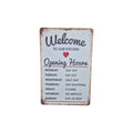 Welcome to Our Kitchen – Opening Hours Metal Sign