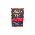Dad's World Famous BBQ – Stand Back! Dad Will Grill It All! Metal Sign