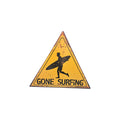 Gone Surfing Metal Sign