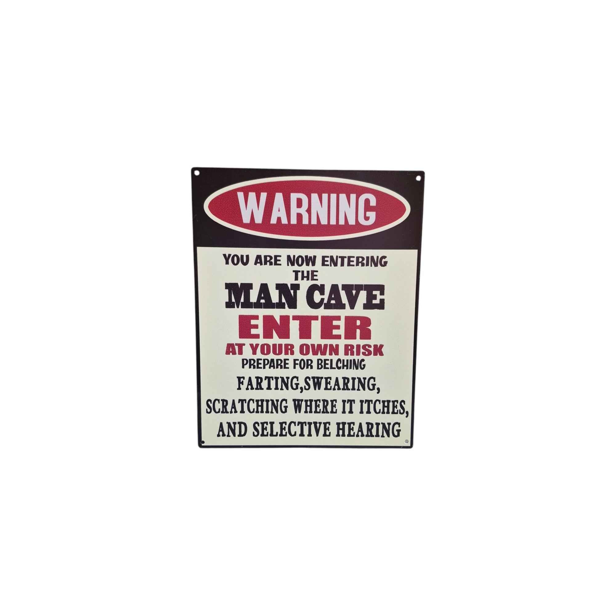 Warning: Man Cave Metal Sign