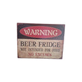 Warning Beer Fridge Tin Sign nz Loren Boyd